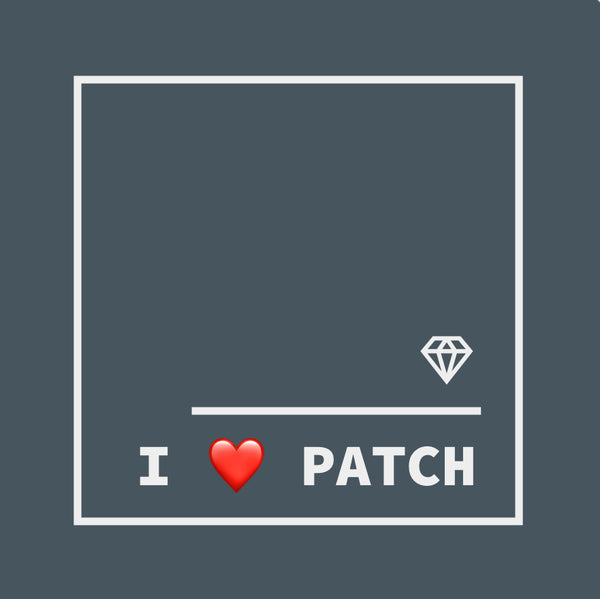 I LOVE PATCH